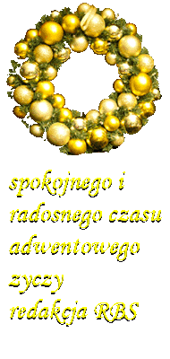 Wesołych Świąt życzy redakcja R.B.S.